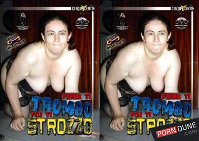 Prima Ti Trombo Poi Ti Strozzo ！